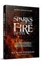 Sparks from the Fire