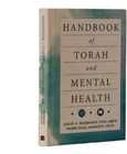 Handbook Of Torah And Mental Health