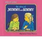 Story of Mimmy and Simmy