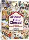 HOUSE FULL OF CHESSED