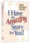 I HAVE AN AMAZING STORY