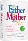 MY FATHER MY MOTHER