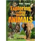 EXPLORING THE WILD WORLD OF ANIMALS