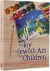 Joy Of Jewish Art