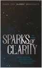 Sparks of Clarity