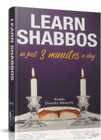 LEARN SHABBOS IN 3 MINUTES A DAY