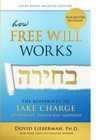 How Free Will Works - compact