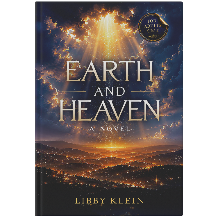 Earth and Heaven Libby Klein שמים וארץ