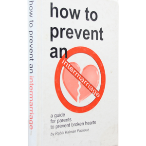 HOW TO PREVENT AN INTERMARRIAGE — עותק לבדיקה